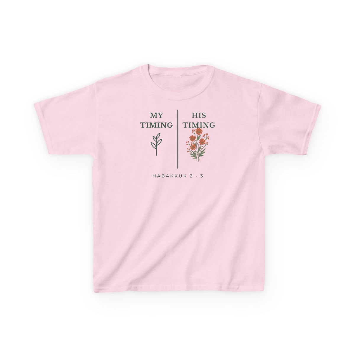 My Timing, His Timing, printed on a kids tee in Light Pink