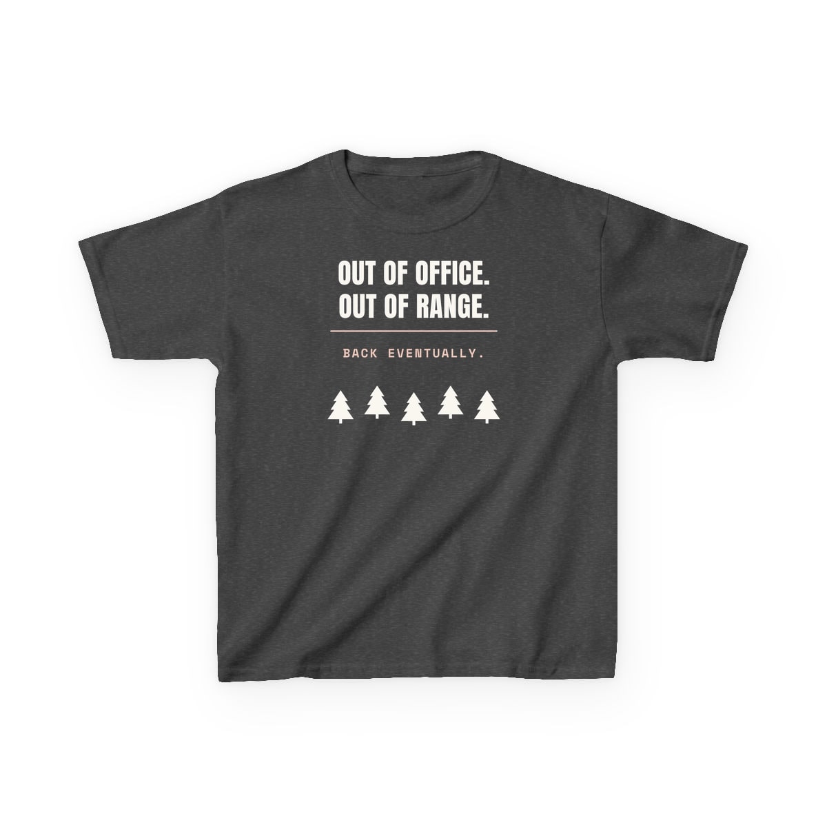 Out Of Office, Out Of Range, printed on a kids tee in Dark Heather