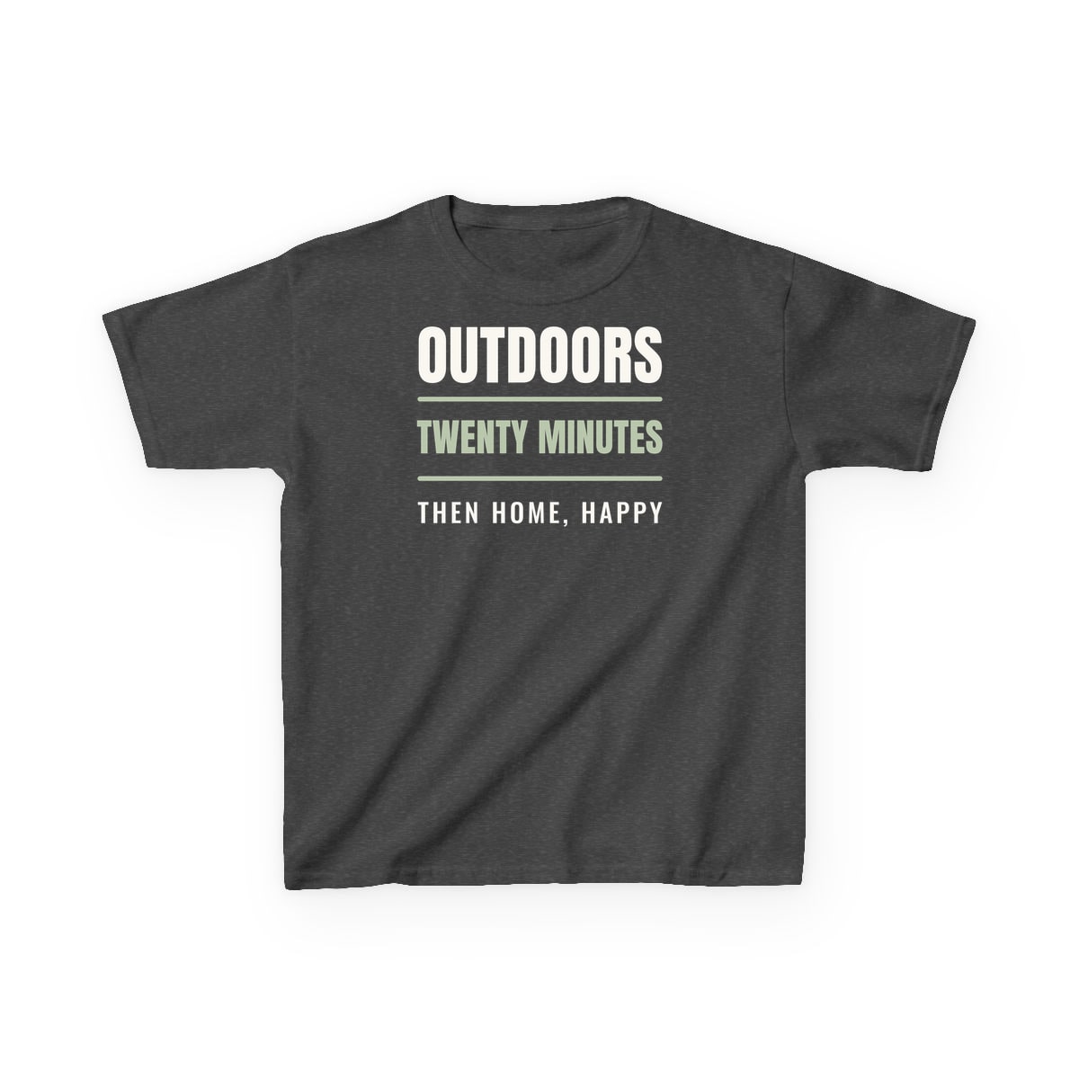 Outdoors, Twenty Minutes, printed on a kids tee in Dark Heather