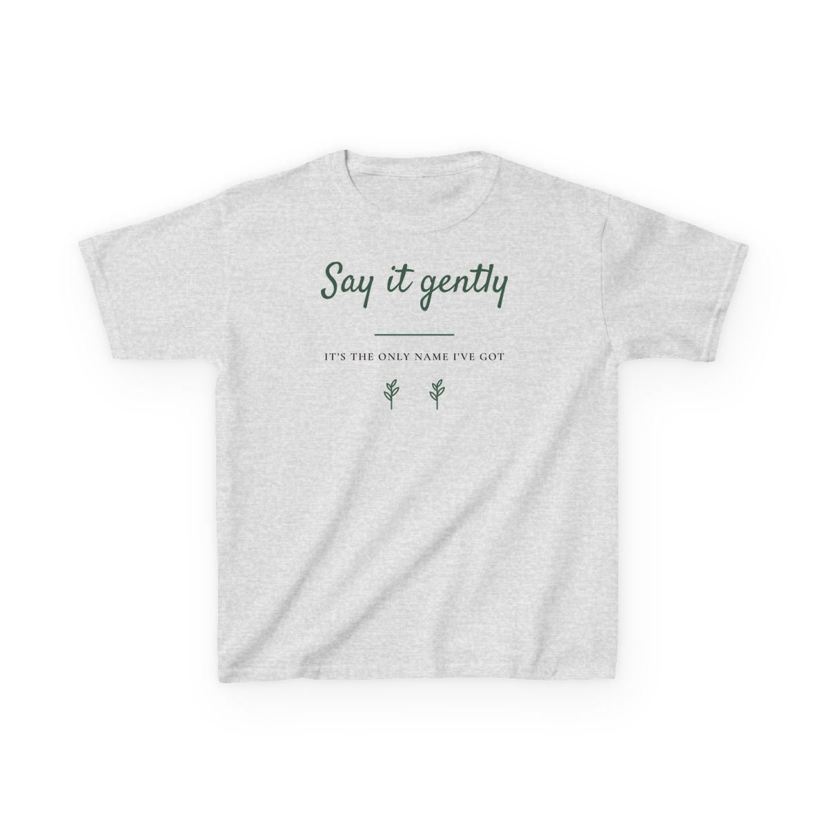 Say It Gently, printed on a kids tee in Ash