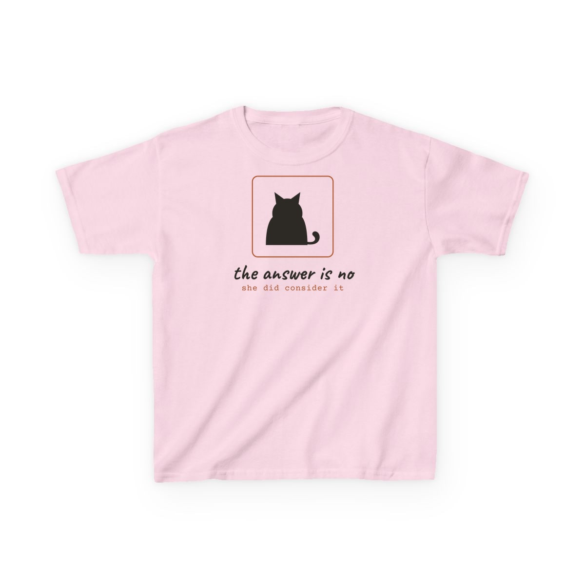 She Considered It, printed on a kids tee in Light Pink