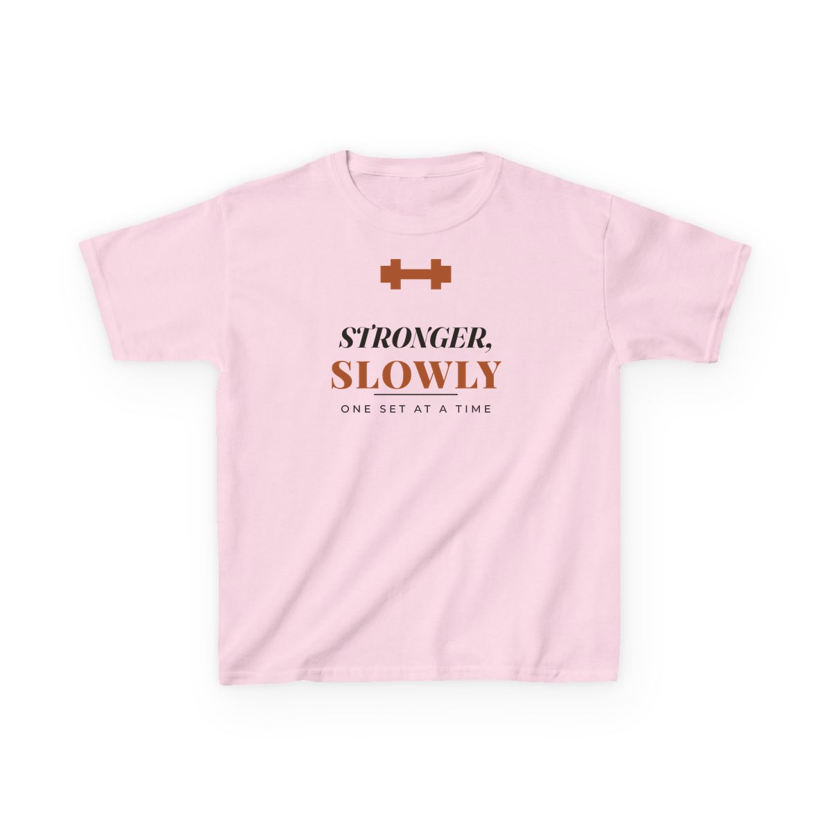 Stronger, Slowly, printed on a kids tee in Light Pink