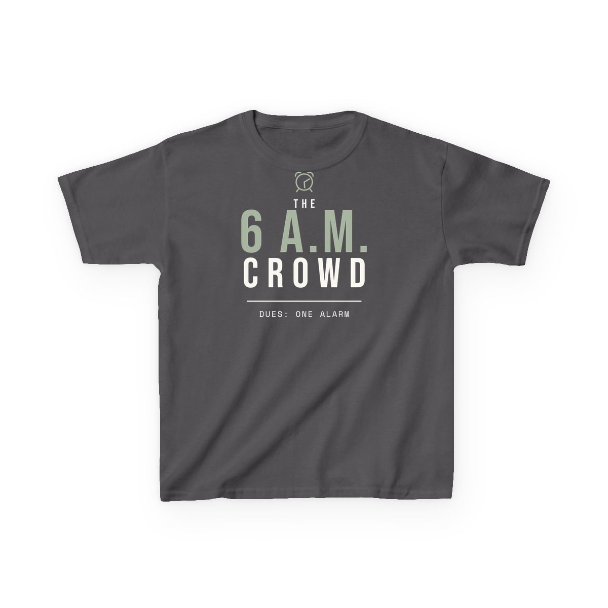 The 6 A.M. Crowd, printed on a kids tee in Charcoal