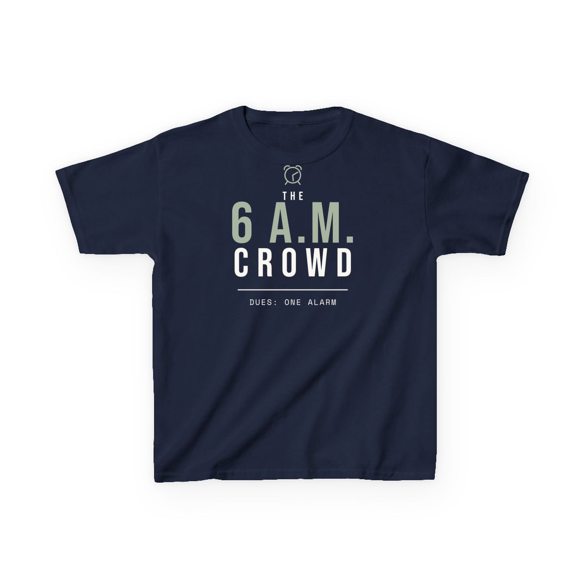 The 6 A.M. Crowd, printed on a kids tee in Navy