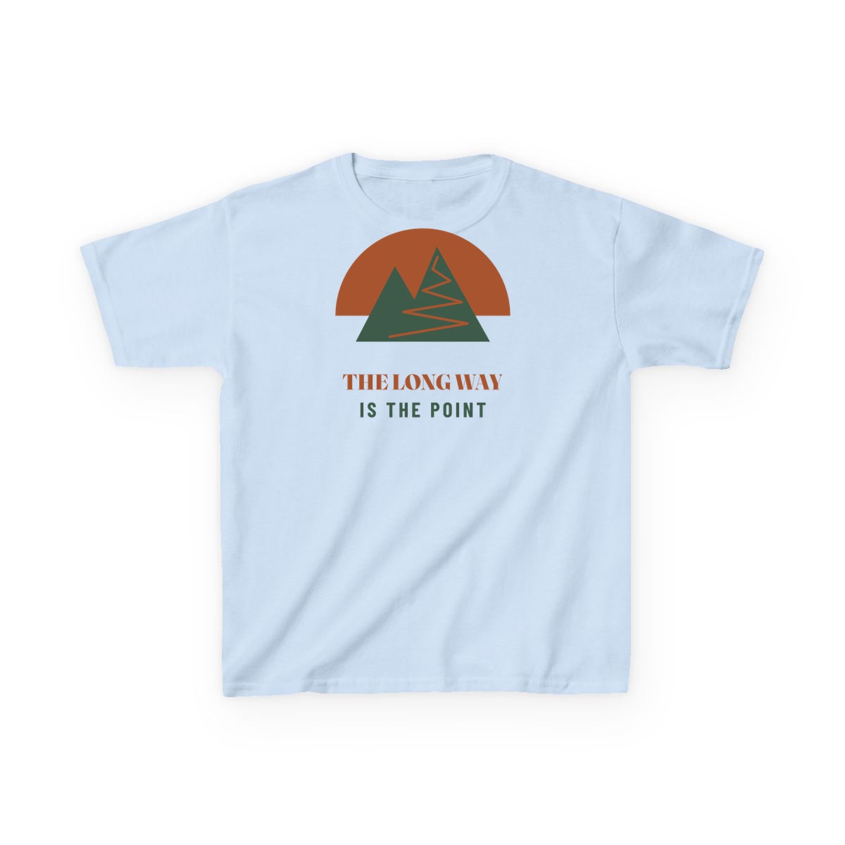 The Long Way Is The Point, printed on a kids tee in Light Blue