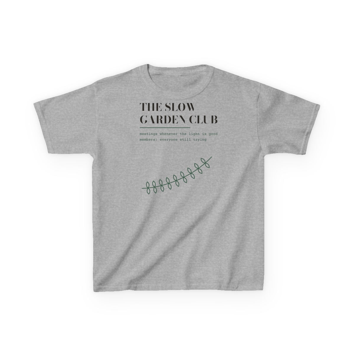 The Slow Garden Club, printed on a kids tee in Sport Grey