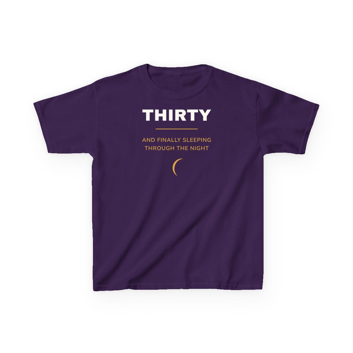 Thirty, Sleeping Through, printed on a kids tee in Purple