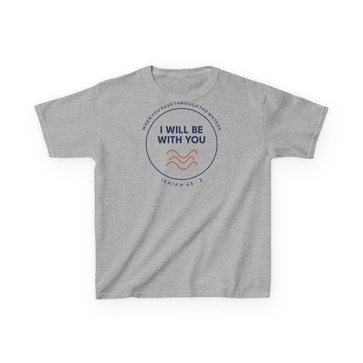 When You Pass Through, printed on a kids tee in Sport Grey