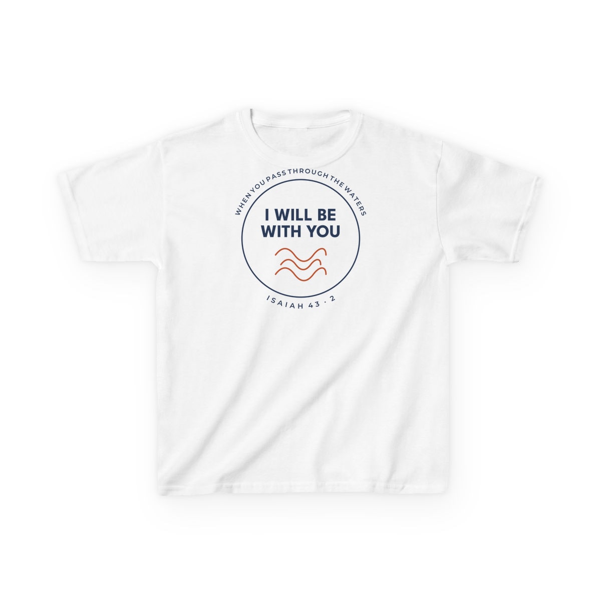 When You Pass Through, printed on a kids tee in White