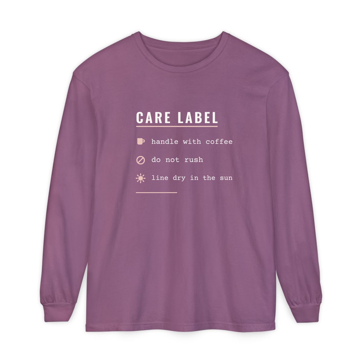 Care Label, printed on a long sleeve in Berry