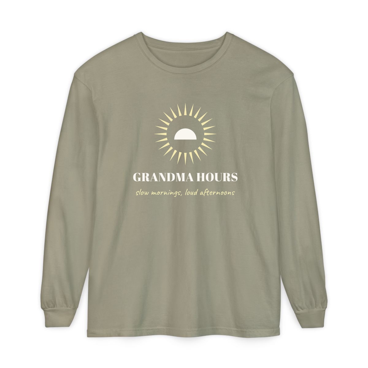 Grandma Hours, printed on a long sleeve in Sandstone
