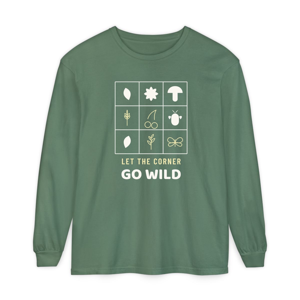 Let The Corner Go Wild, printed on a long sleeve in Light Green