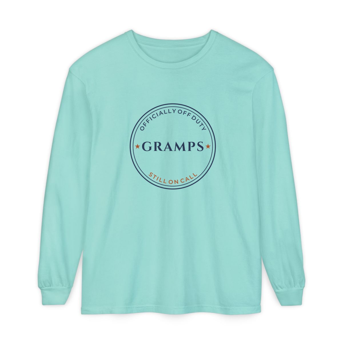Off Duty, Still On Call, printed on a long sleeve in Chalky Mint
