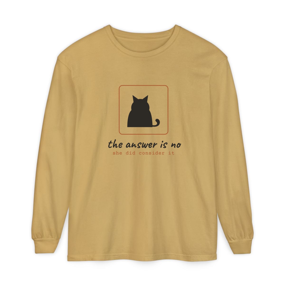 She Considered It, printed on a long sleeve in Mustard