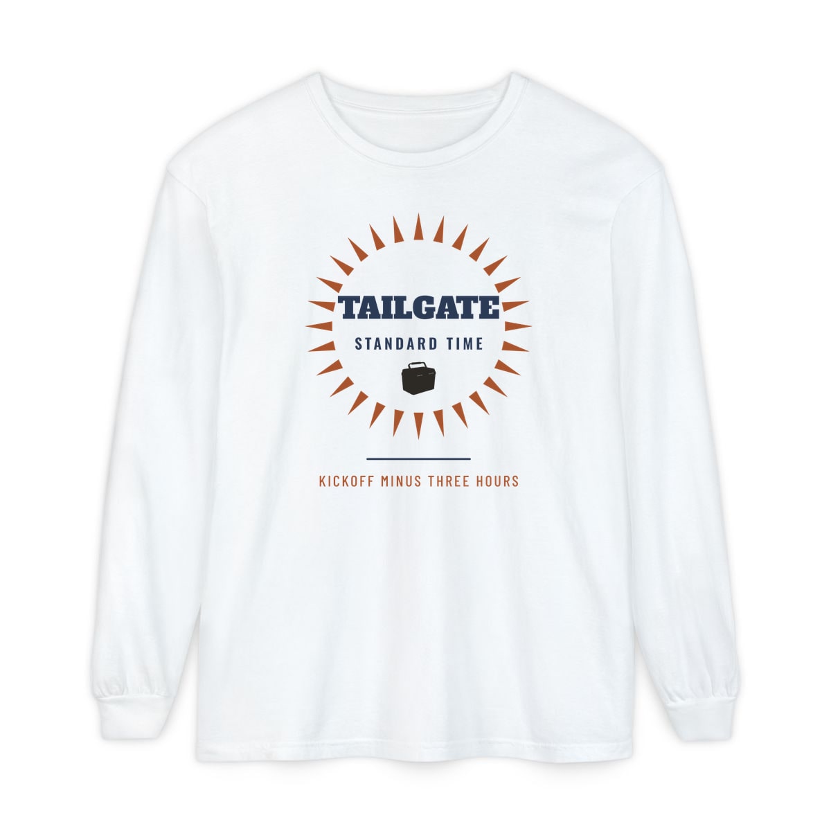 Tailgate Standard Time, printed on a long sleeve in White