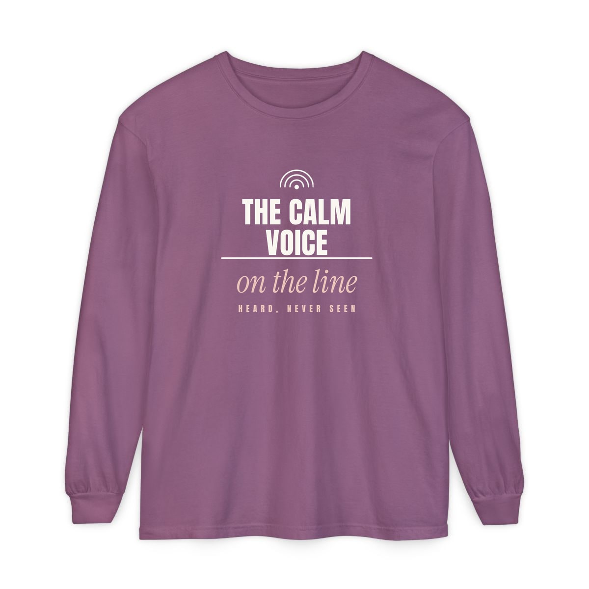 The Calm Voice On The Line, printed on a long sleeve in Berry