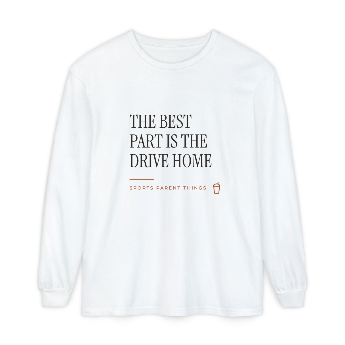 The Drive Home, printed on a long sleeve in White