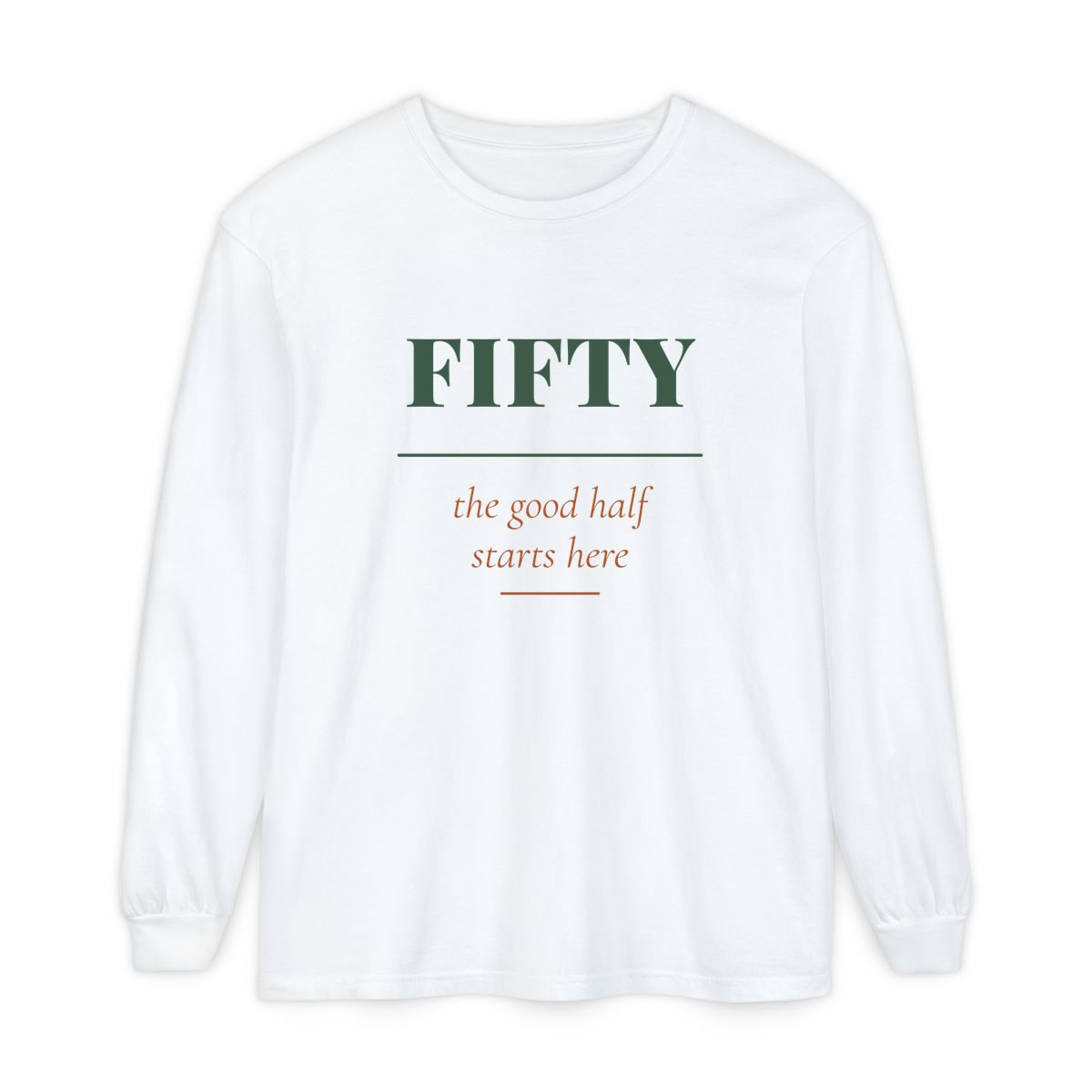 The Good Half, printed on a long sleeve in White