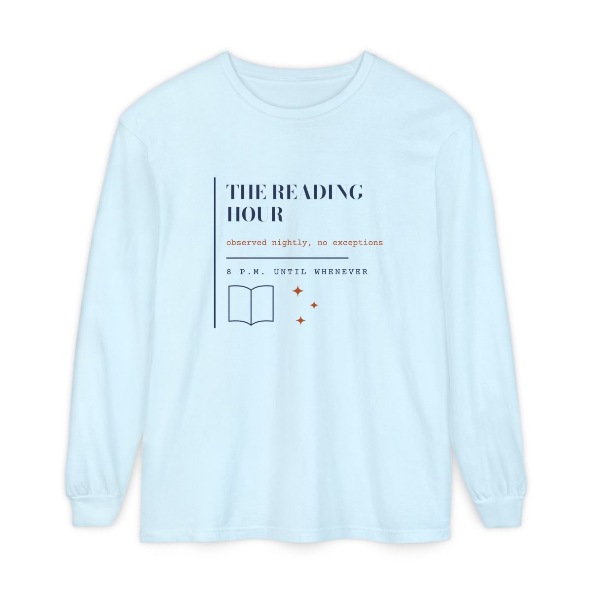 The Reading Hour, printed on a long sleeve in Chambray
