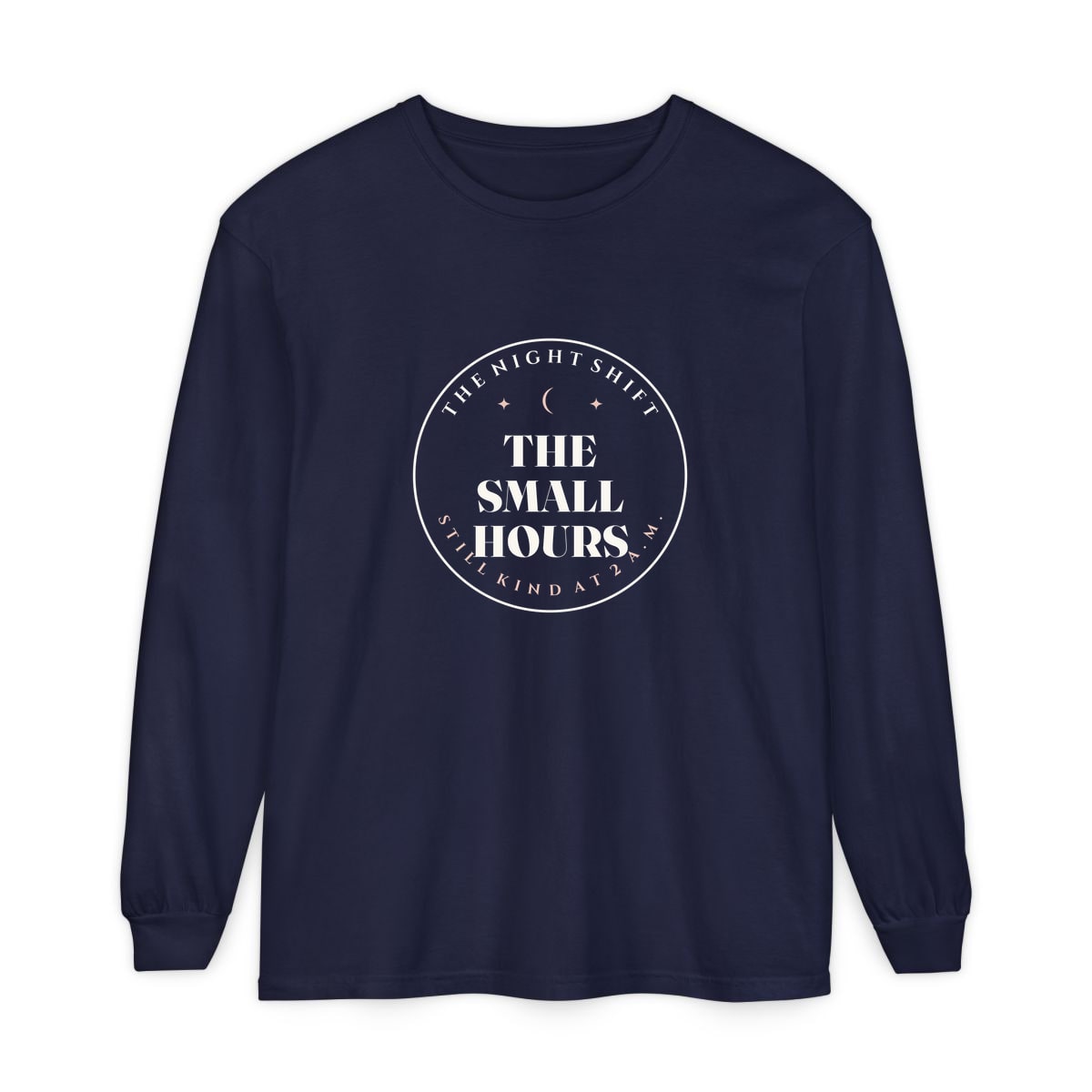 The Small Hours, printed on a long sleeve in True Navy