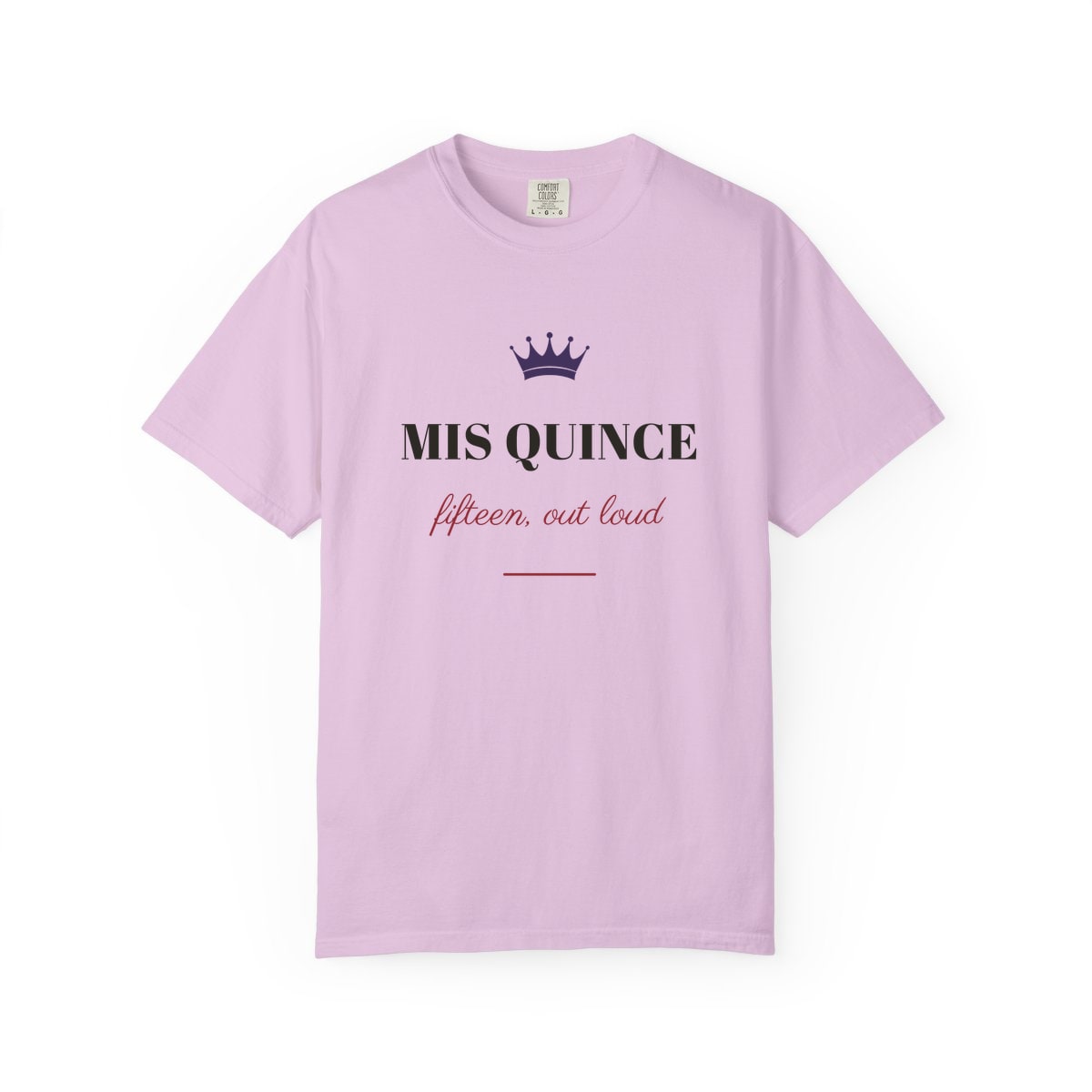 Mis Quince, printed on a Comfort Colors garment-dyed t-shirt in Orchid