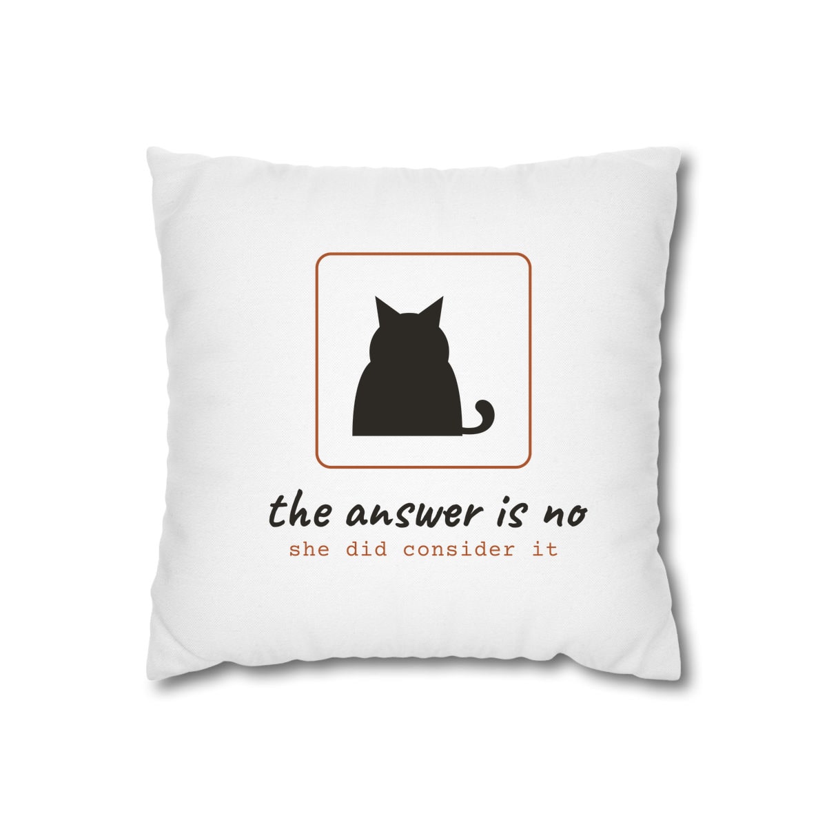 She Considered It, printed on a cushion cover in White