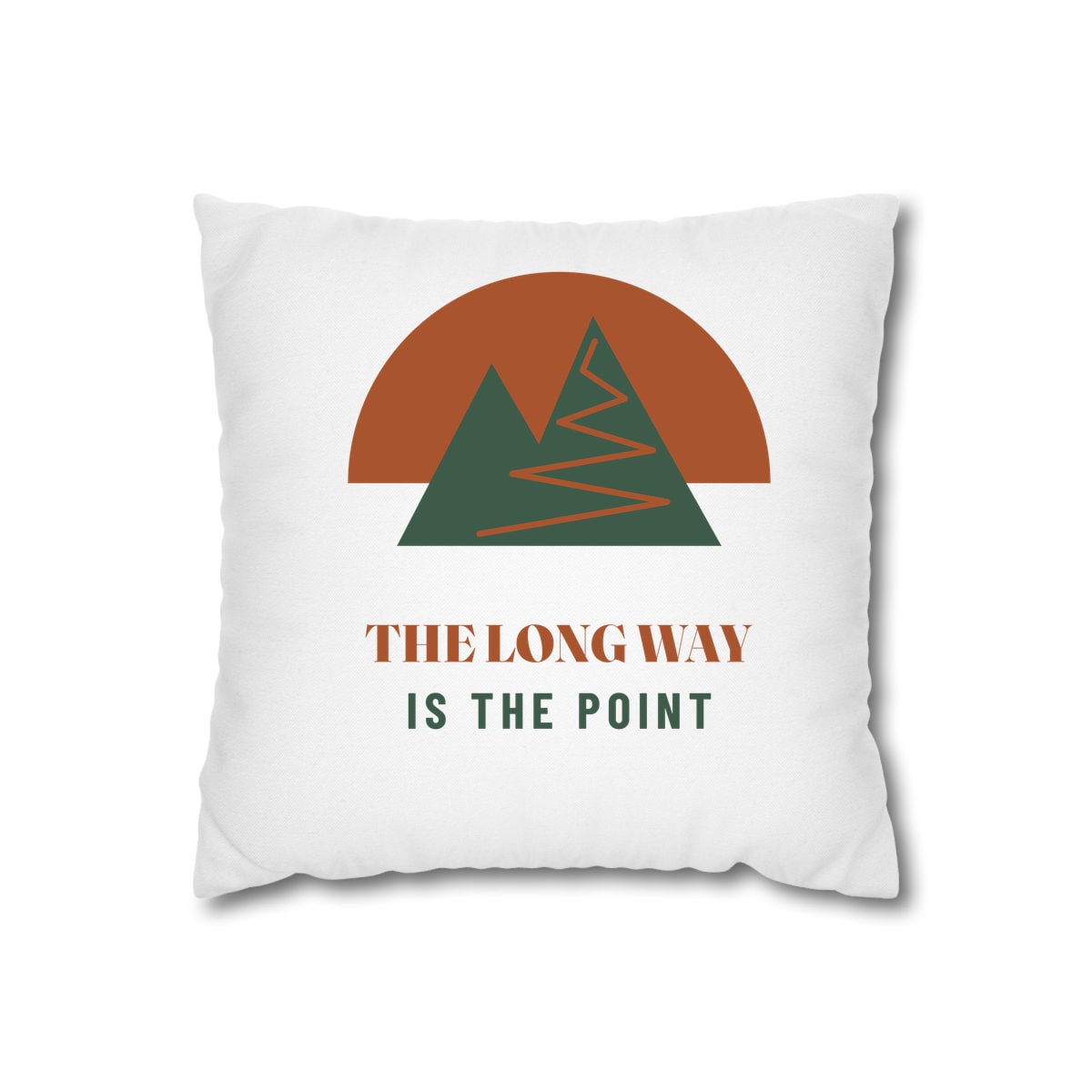 The Long Way Is The Point, printed on a cushion cover in White