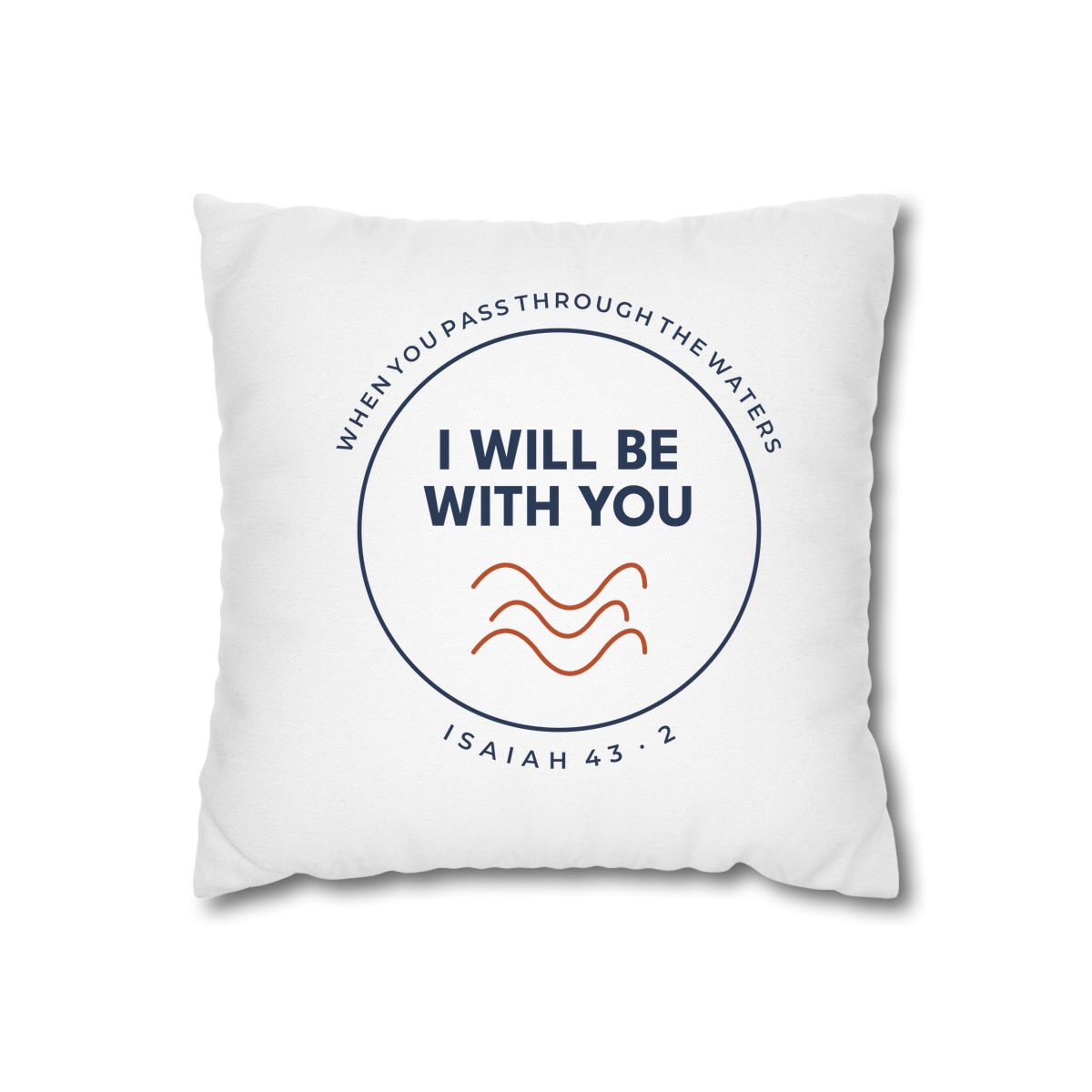 When You Pass Through, printed on a cushion cover in White
