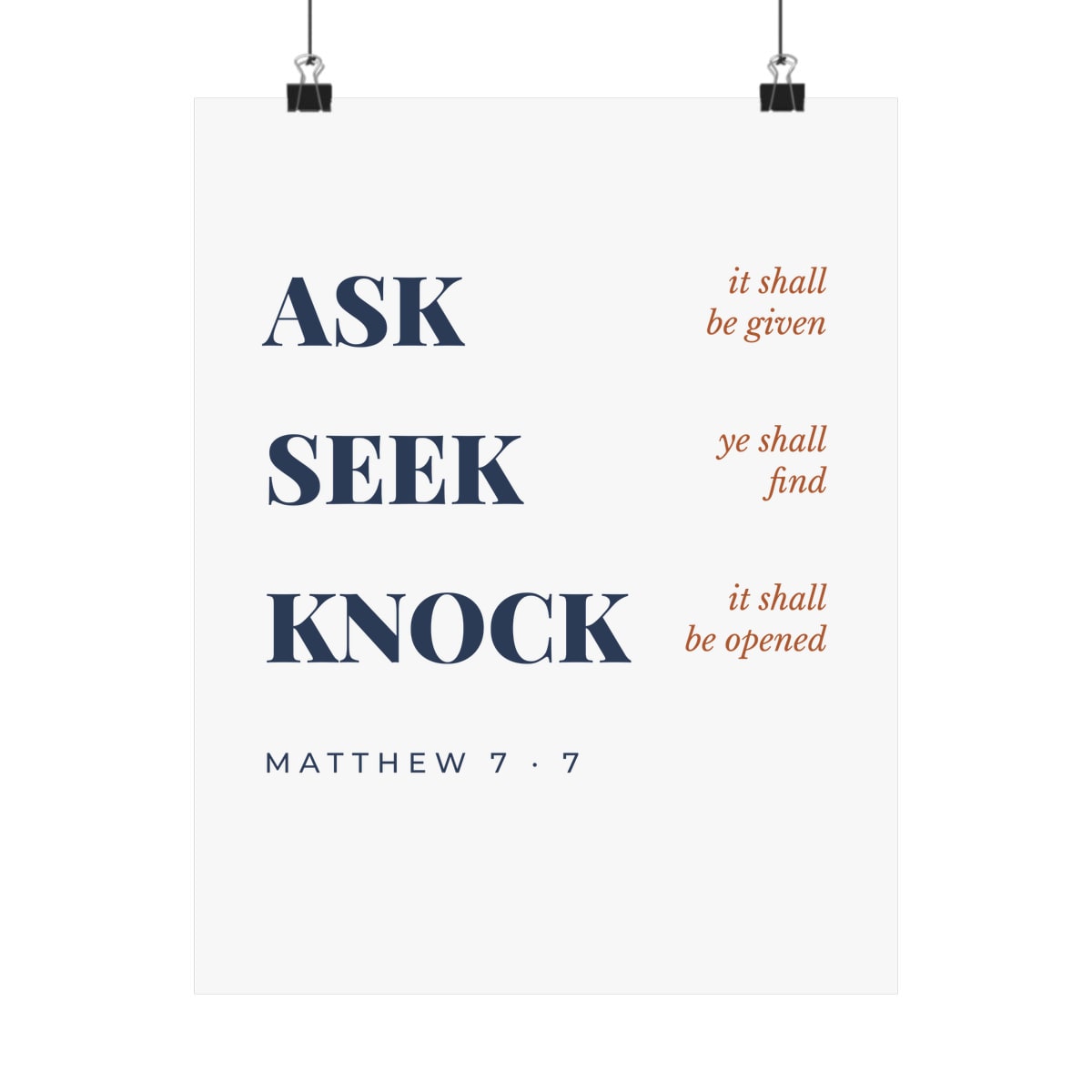 Ask, Seek, Knock, printed on a art print in White