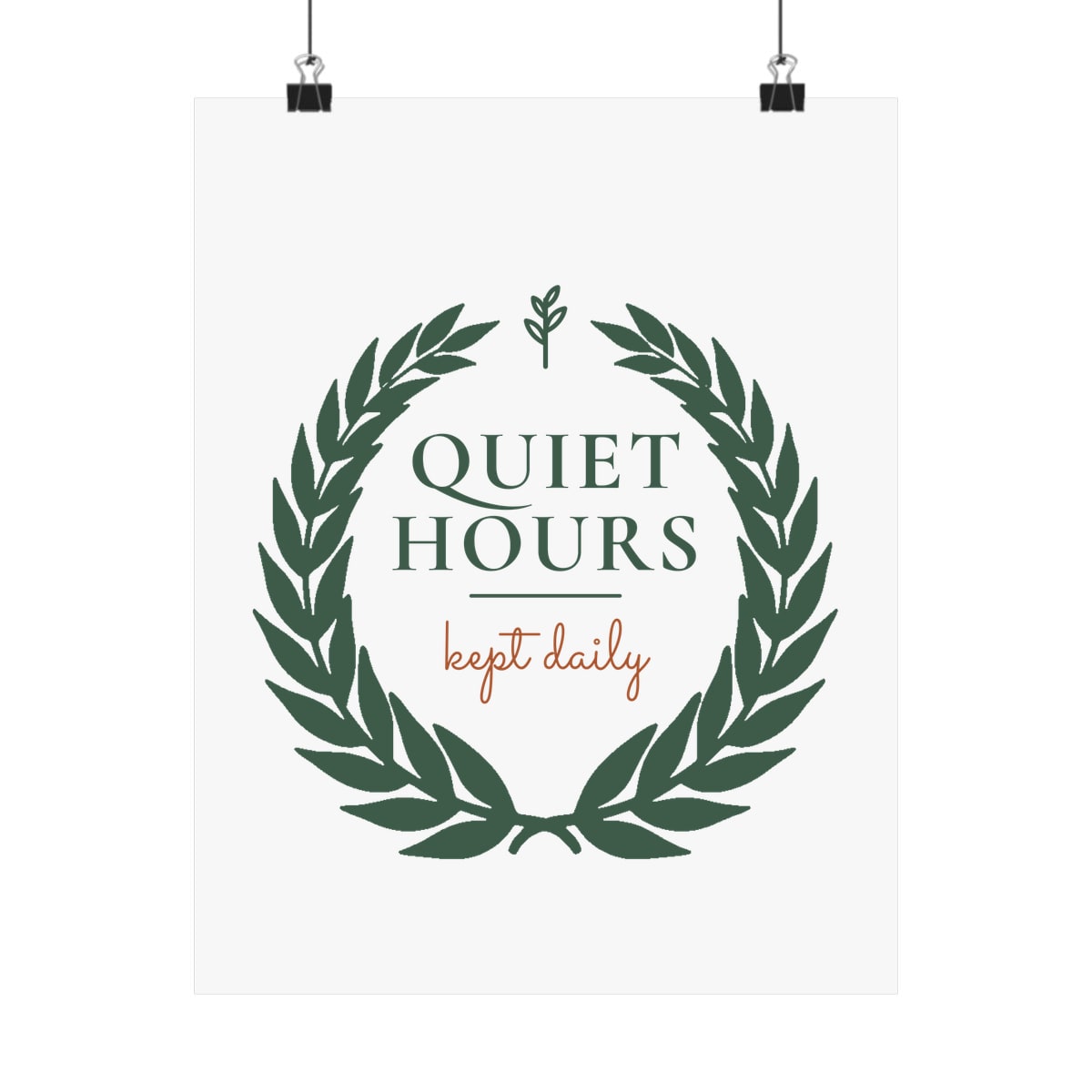 Quiet Hours, Kept Daily, printed on a art print in White