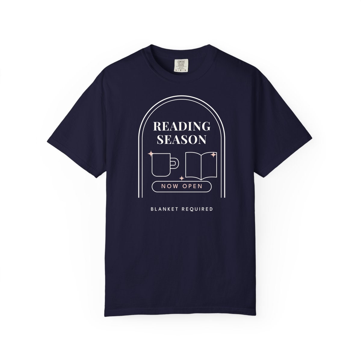 Reading Season Now Open, printed on a Comfort Colors garment-dyed t-shirt in True Navy