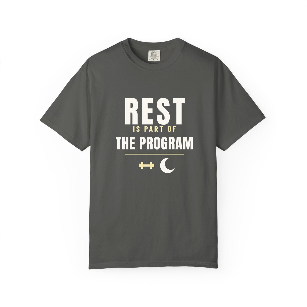 Rest Is Part Of It, printed on a Comfort Colors garment-dyed t-shirt in Pepper