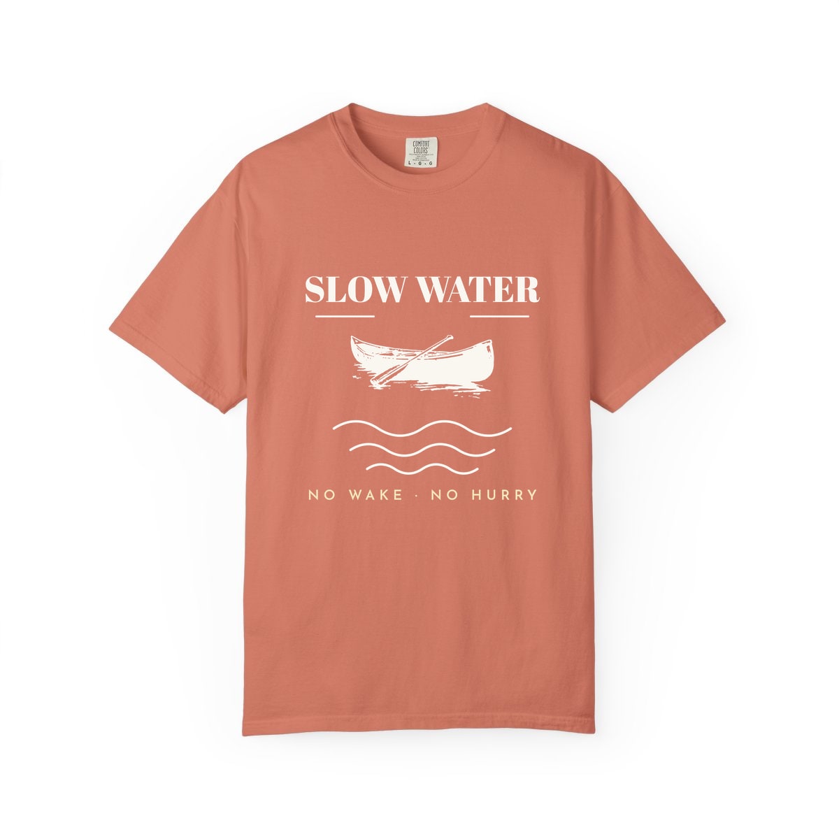 Slow Water, printed on a Comfort Colors garment-dyed t-shirt in Terracotta