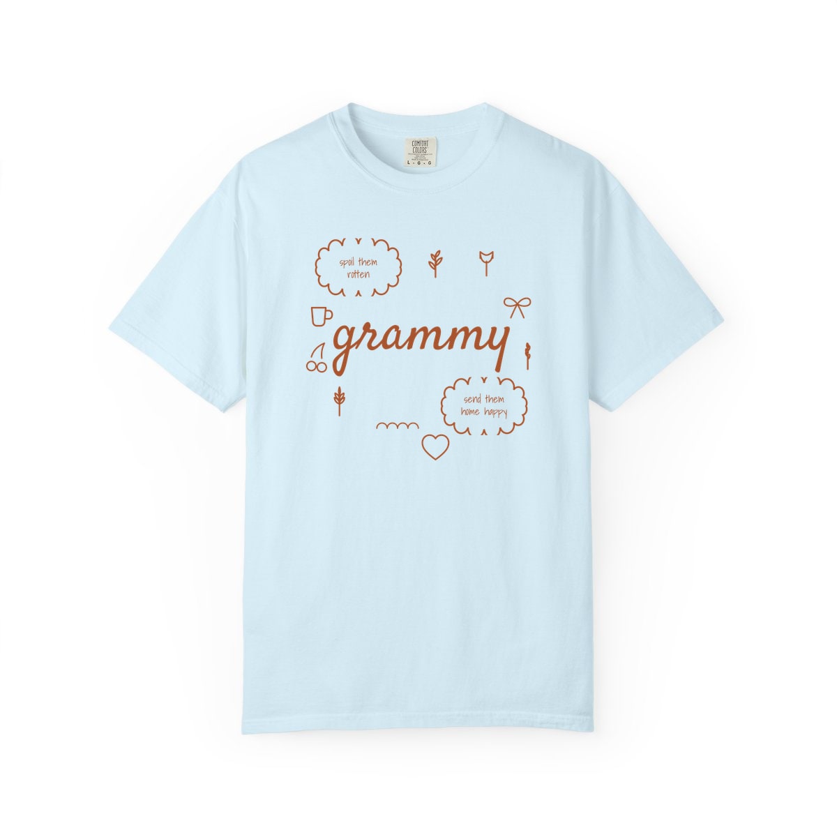 Spoil Them, Send Them Home, printed on a Comfort Colors garment-dyed t-shirt in Chambray