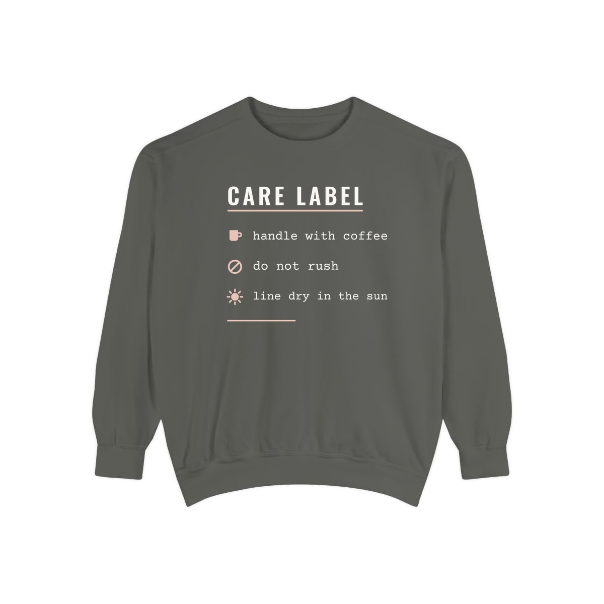 Care Label, printed on a sweatshirt in Pepper