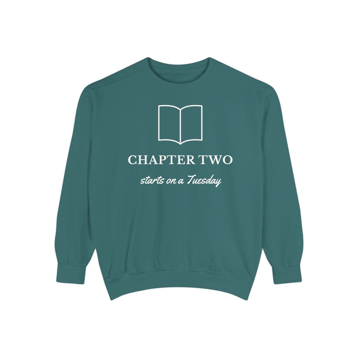 Chapter Two, printed on a sweatshirt in Blue Spruce