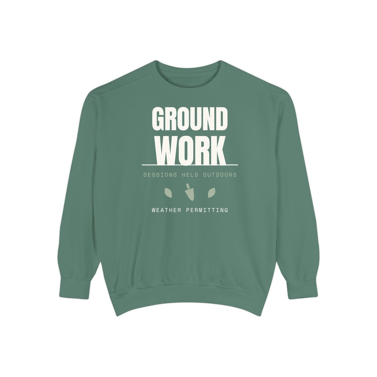Ground Work, printed on a sweatshirt in Light Green