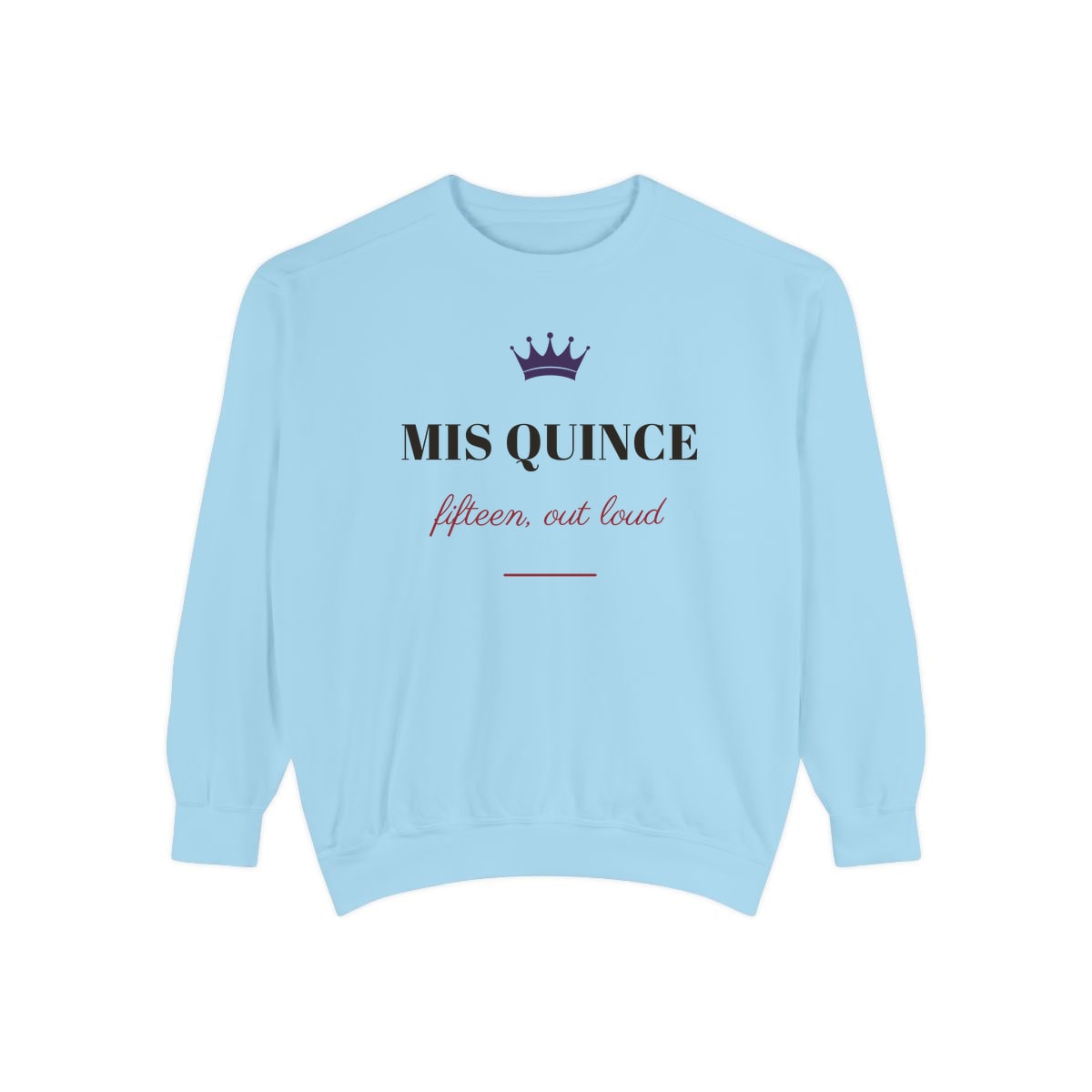 Mis Quince, printed on a sweatshirt in Chambray