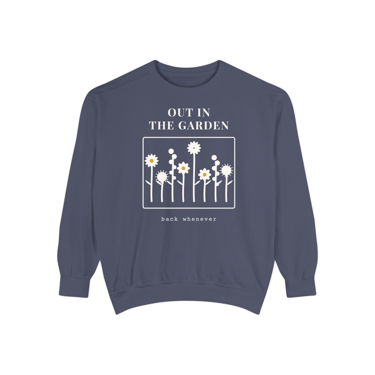Out In The Garden, printed on a sweatshirt in Denim