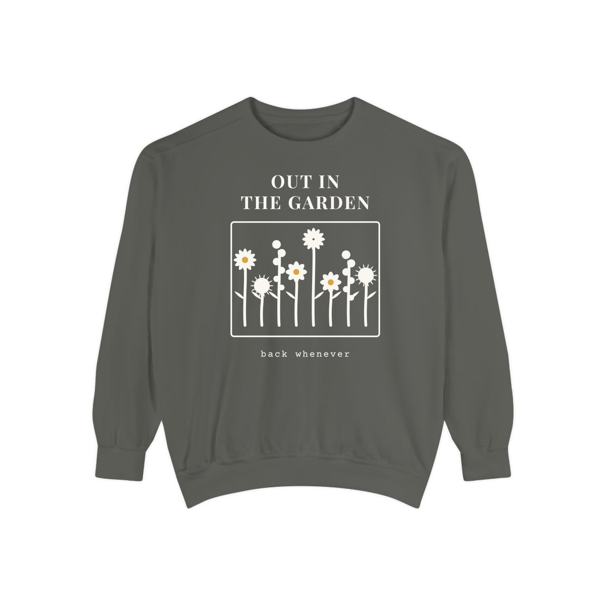 Out In The Garden, printed on a sweatshirt in Pepper