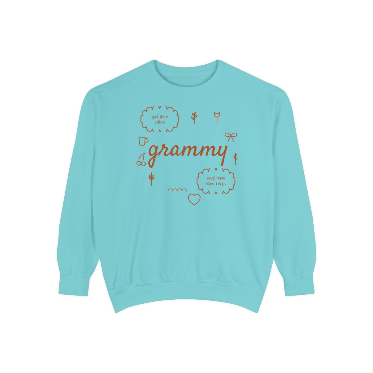 Spoil Them, Send Them Home, printed on a sweatshirt in Chalky Mint