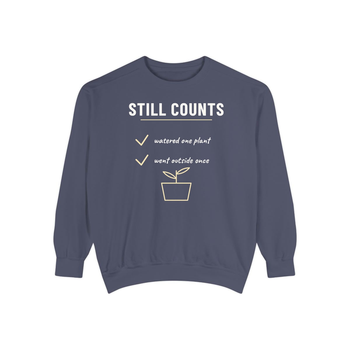 Still Counts Checklist, printed on a sweatshirt in Denim