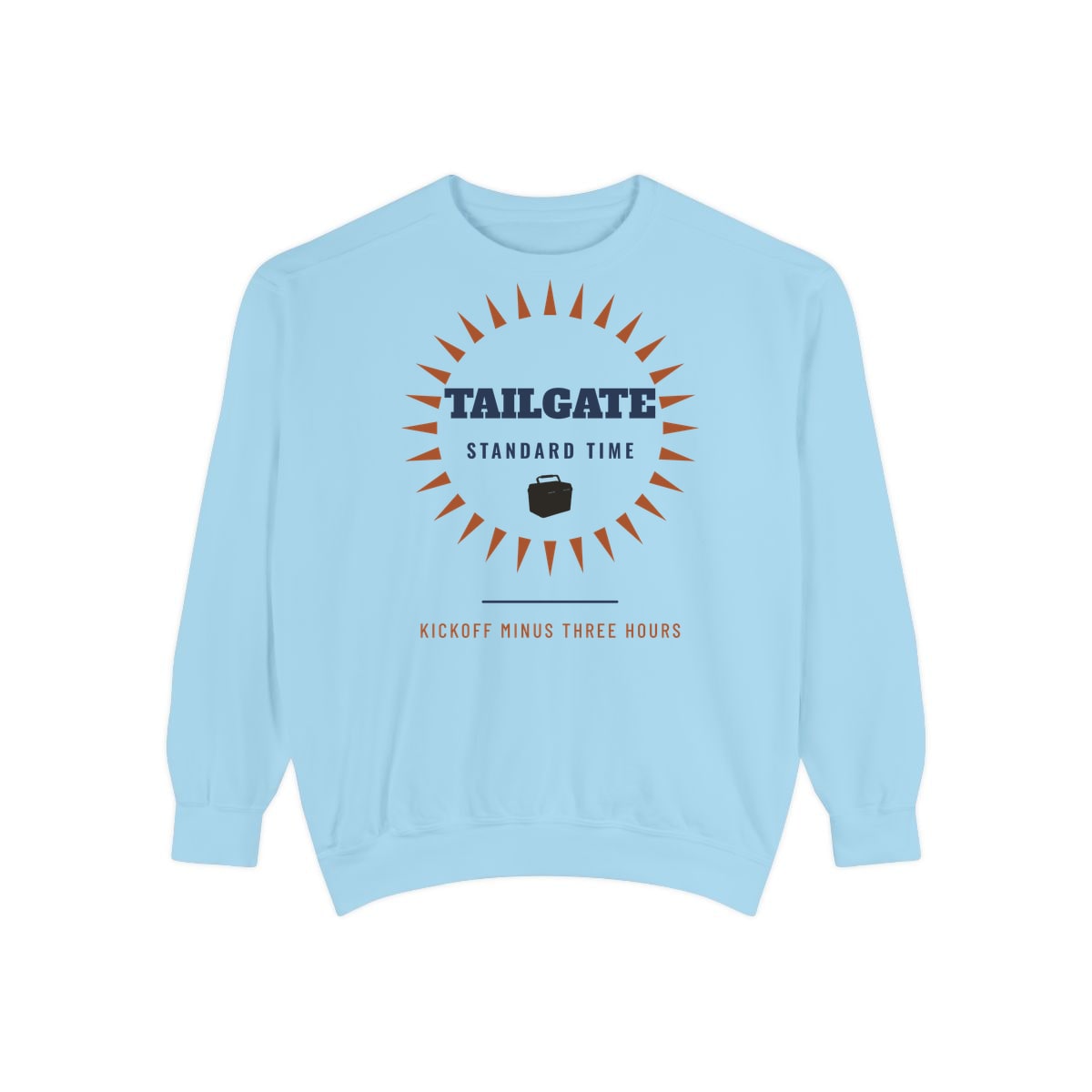Tailgate Standard Time, printed on a sweatshirt in Chambray