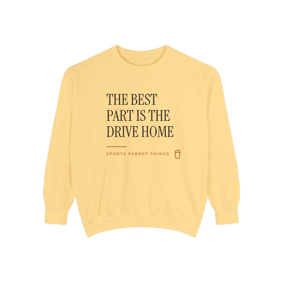 The Drive Home, printed on a sweatshirt in Butter