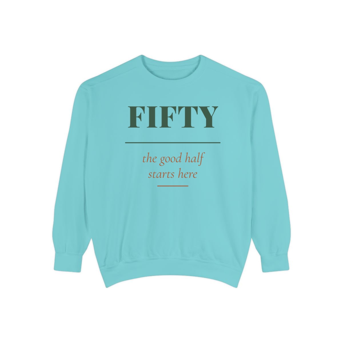 The Good Half, printed on a sweatshirt in Chalky Mint