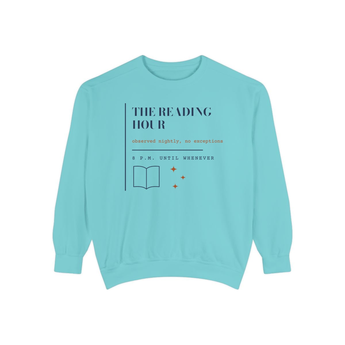 The Reading Hour, printed on a sweatshirt in Chalky Mint
