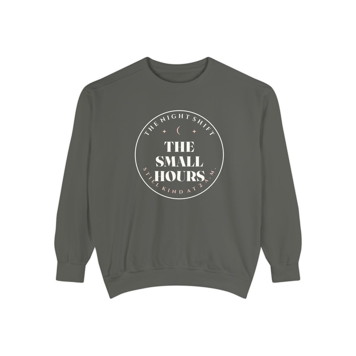 The Small Hours, printed on a sweatshirt in Pepper