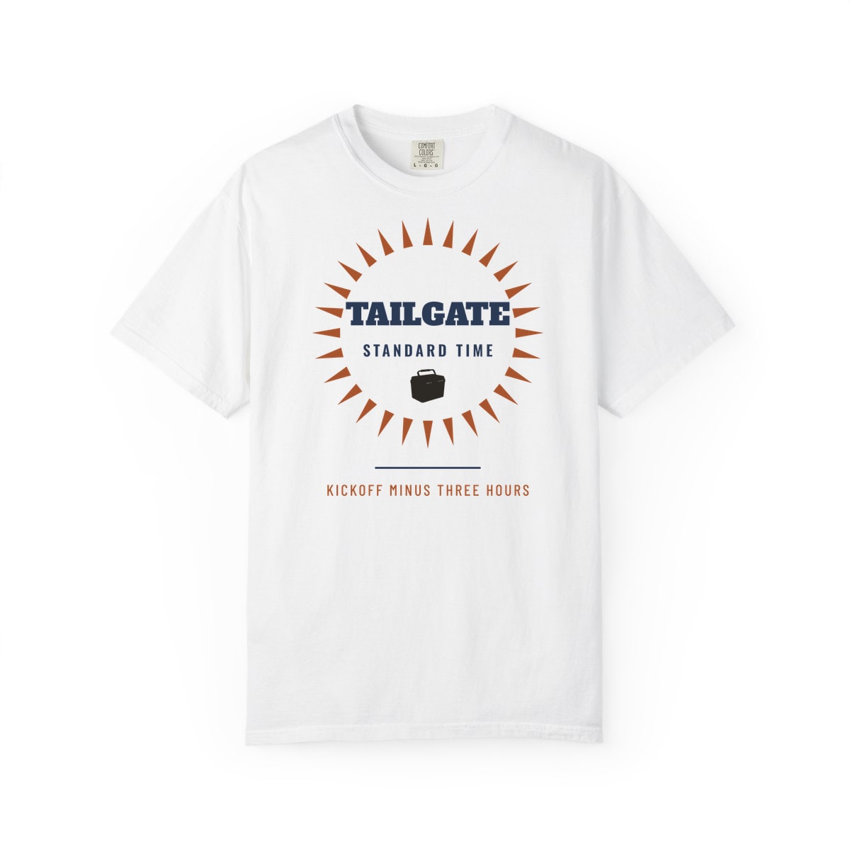 Tailgate Standard Time, printed on a Comfort Colors garment-dyed t-shirt in White