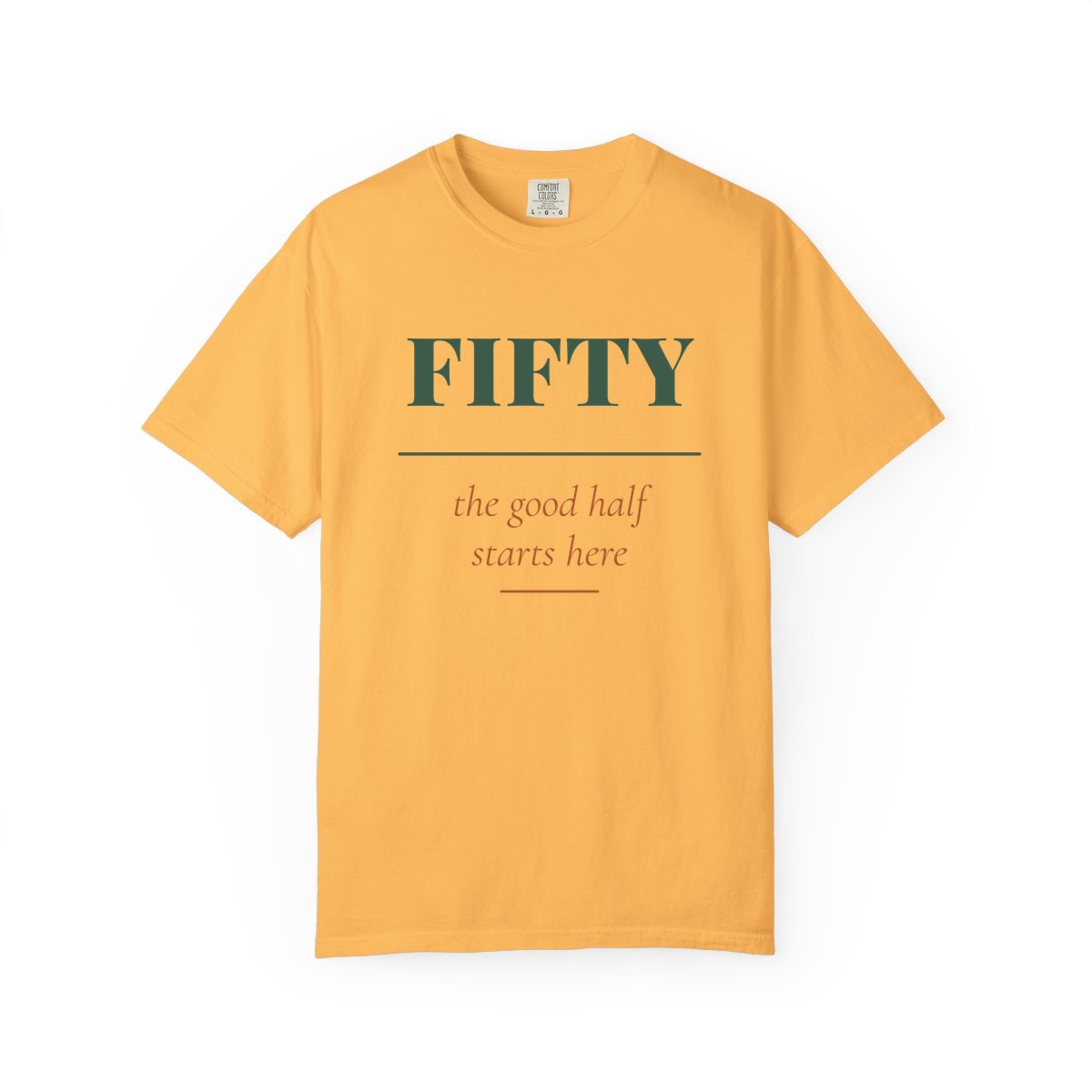The Good Half, printed on a Comfort Colors garment-dyed t-shirt in Citrus