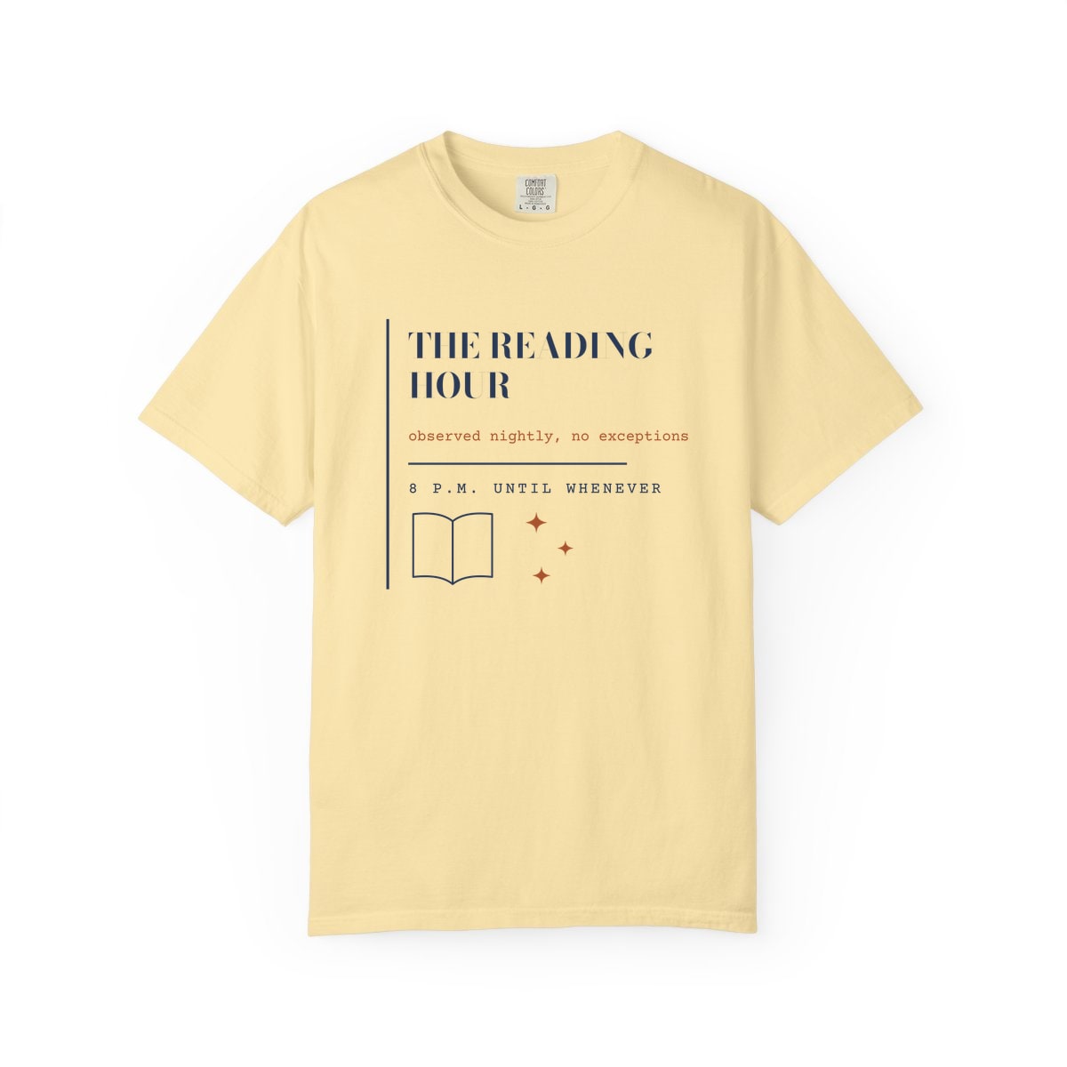 The Reading Hour, printed on a Comfort Colors garment-dyed t-shirt in Banana